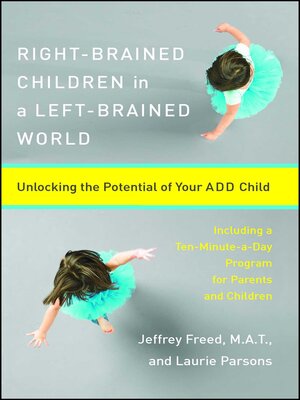 cover image of Right-Brained Children in a Left-Brained World